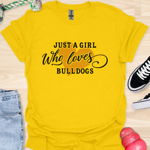 Just a girl who loves bulldogs - V3 - Elegant Text T-Shirt